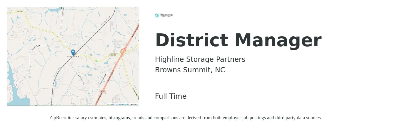 Highline Storage Partners job posting for a District Manager in Browns Summit, NC with a salary of $58,200 to $83,100 Yearly with a map of Browns Summit location.