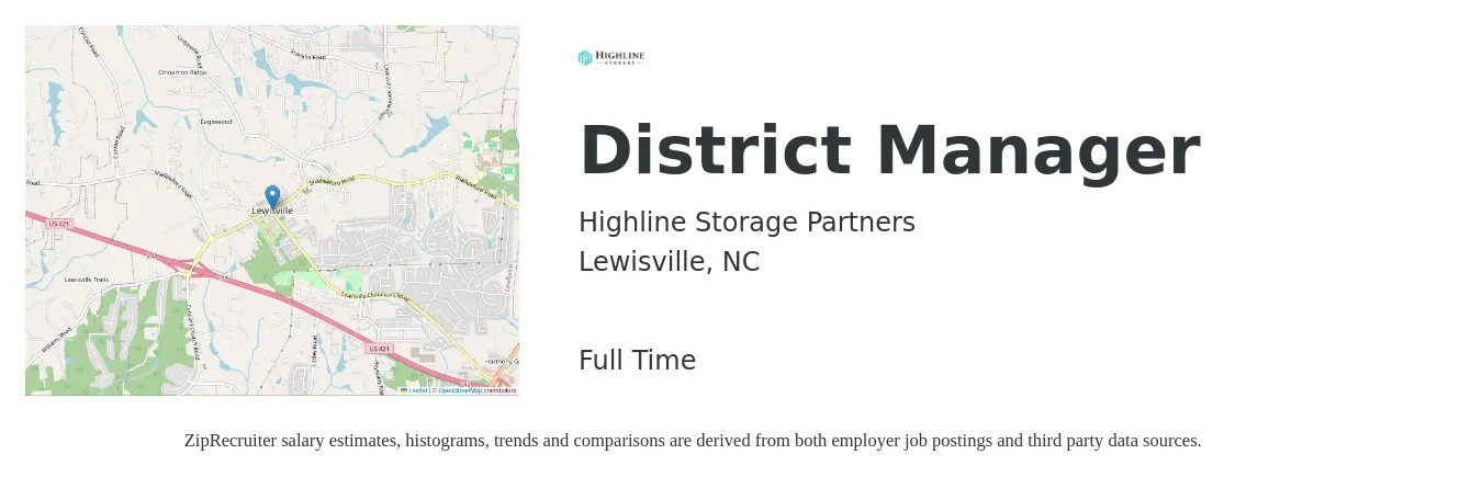 Highline Storage Partners job posting for a District Manager in Lewisville, NC with a salary of $59,700 to $85,200 Yearly with a map of Lewisville location.