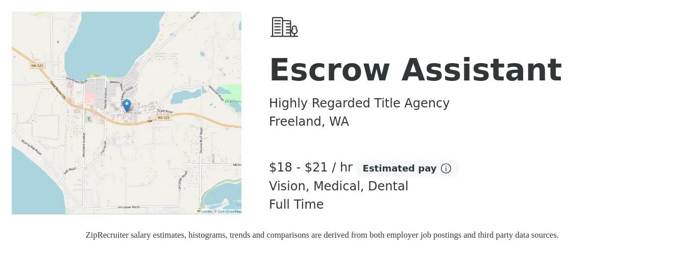 Highly Regarded Title Agency job posting for a Escrow Assistant in Freeland, WA with a salary of $19 to $22 Hourly and benefits including dental, life_insurance, medical, pto, retirement, and vision with a map of Freeland location.