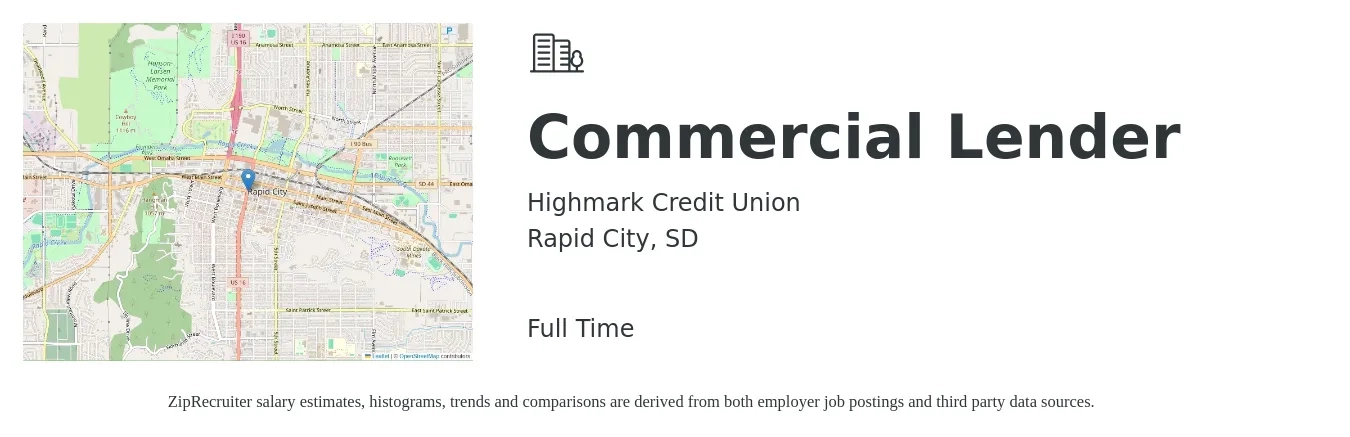 Highmark Credit Union job posting for a Commercial Lender in Rapid City, SD with a salary of $82,900 to $139,700 Yearly with a map of Rapid City location.