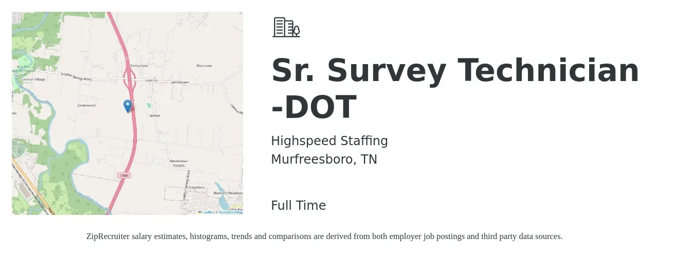 Highspeed Staffing job posting for a Sr. Survey Technician -DOT in Murfreesboro, TN with a salary of $34,400 to $51,600 Yearly with a map of Murfreesboro location.