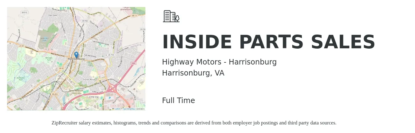 Highway Motors - Harrisonburg job posting for a INSIDE PARTS SALES in Harrisonburg, VA with a salary of $17 to $22 Hourly with a map of Harrisonburg location.