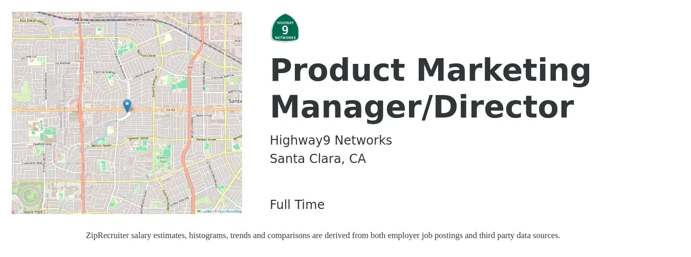Highway9 Networks job posting for a Product Marketing Manager/Director in Santa Clara, CA with a salary of $180,900 Yearly with a map of Santa Clara location.