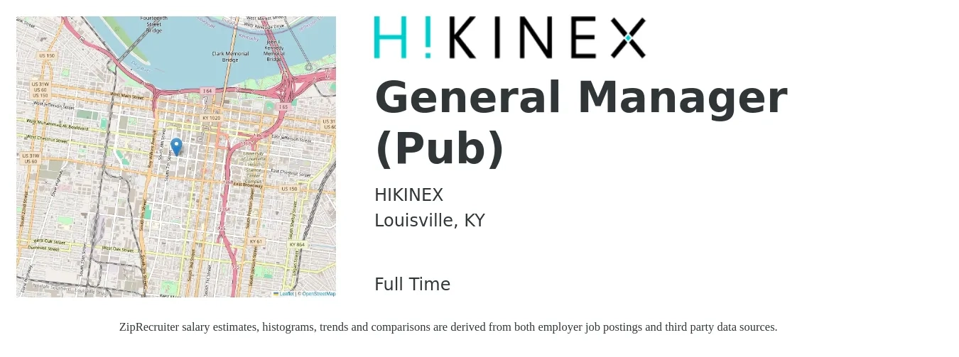 HIKINEX job posting for a General Manager (Pub) in Louisville, KY with a salary of $47,600 to $71,100 Yearly with a map of Louisville location.
