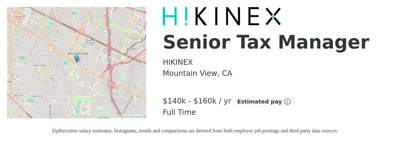 HIKINEX job posting for a Tax Senior Manager in Mountain View, CA with a salary of $140,000 to $160,000 Yearly with a map of Mountain View location.