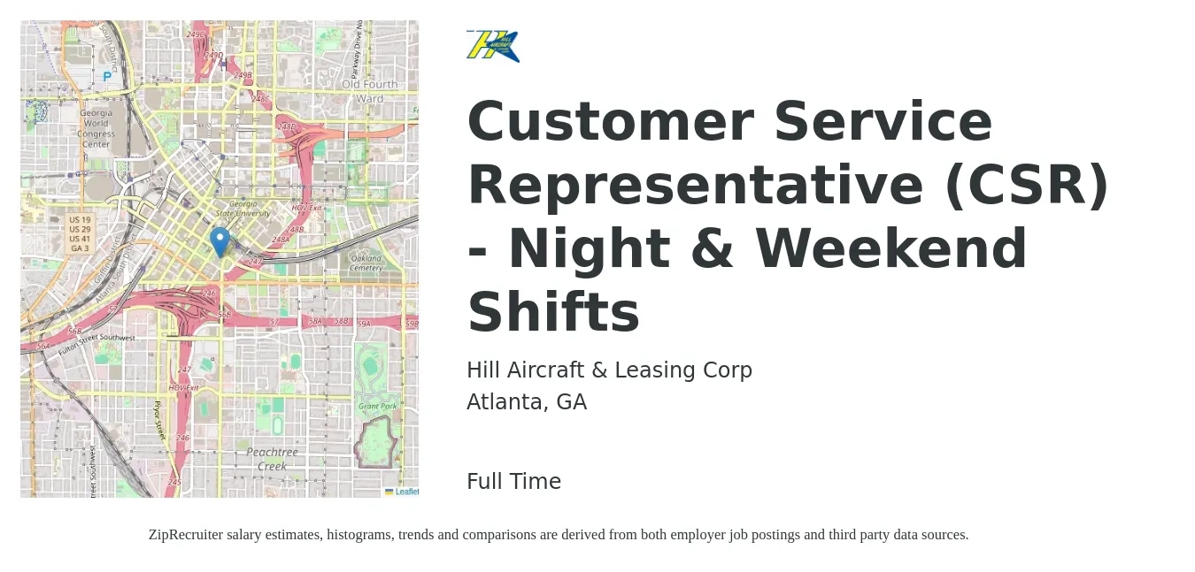 Hill Aircraft & Leasing Corp job posting for a CUSTOMER SERVICE REPRESENTATIVE (CSR) - NIGHT & WEEKEND SHIFTS in Atlanta, GA with a salary of $16 to $21 Hourly with a map of Atlanta location.