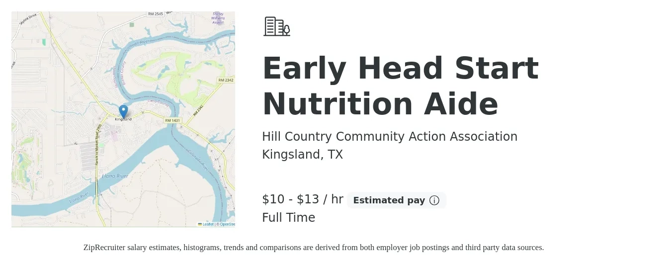 Hill Country Community Action Association job posting for a Early Head Start Nutrition Aide in Kingsland, TX with a salary of $11 to $14 Hourly with a map of Kingsland location.