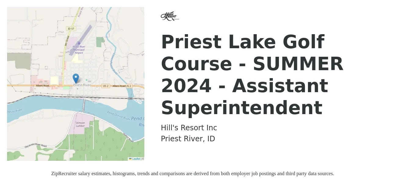 Hill's Resort Inc job posting for a Priest Lake Golf Course - SUMMER 2024 - Assistant Superintendent in Priest River, ID with a salary of $45,500 to $62,800 Yearly with a map of Priest River location.