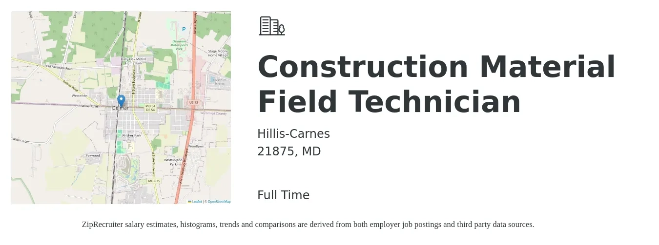 Hillis-Carnes job posting for a Construction Material Field Technician in 21875, MD with a salary of $19 to $26 Hourly with a map of 21875 location.