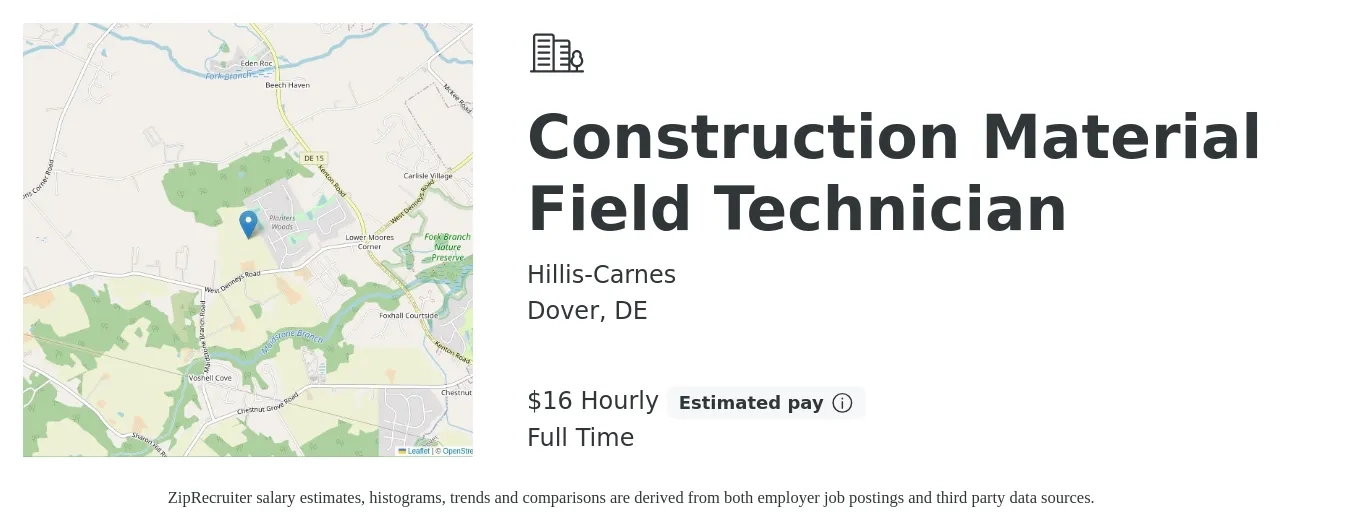 Hillis-Carnes job posting for a Construction Material Field Technician in Dover, DE with a salary of $18 Hourly with a map of Dover location.