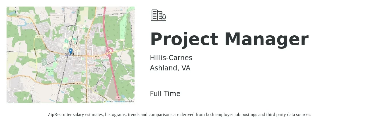 Hillis-Carnes job posting for a Project Manager in Ashland, VA with a salary of $73,600 to $115,400 Yearly with a map of Ashland location.