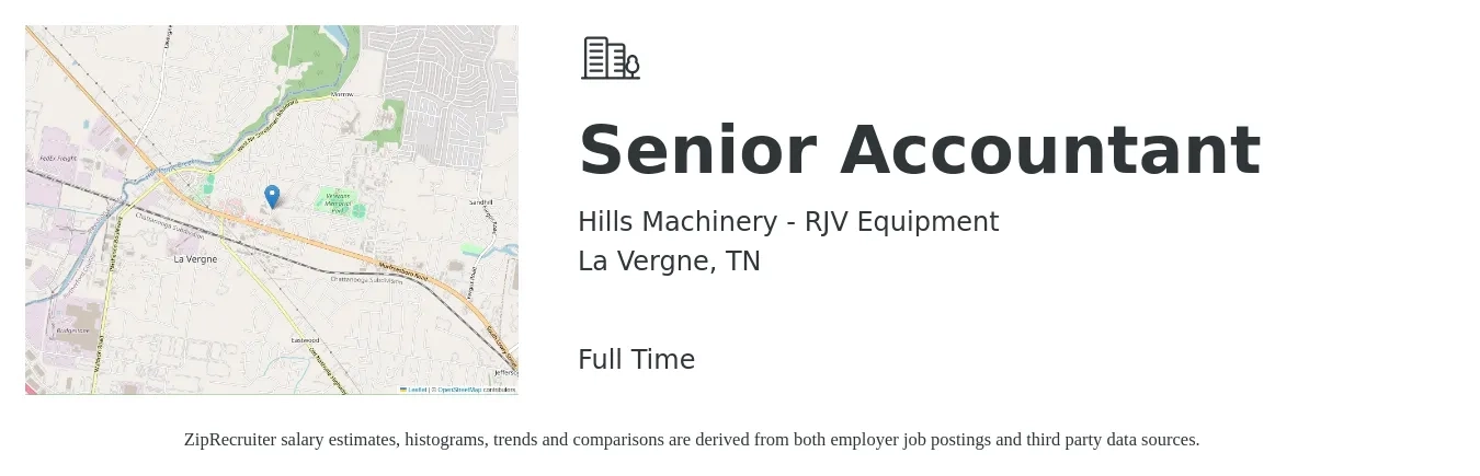 Hills Machinery - RJV Equipment job posting for a Senior Accountant in La Vergne, TN with a salary of $70,300 to $88,400 Yearly with a map of La Vergne location.