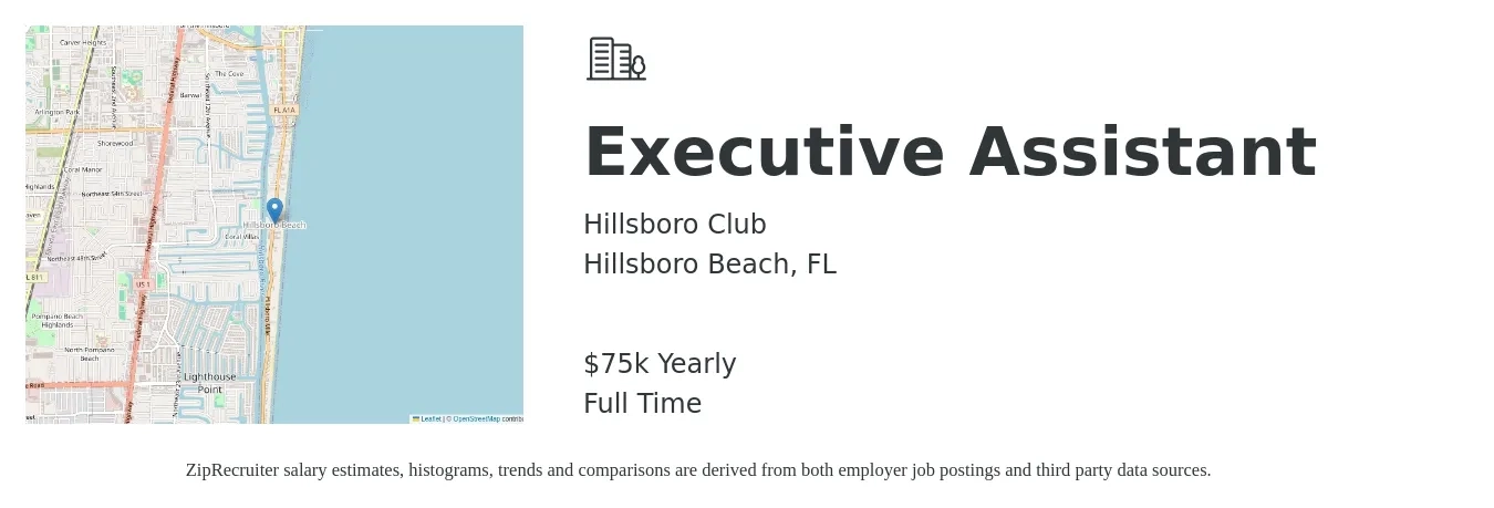 Hillsboro Club job posting for a Executive Assistant in Hillsboro Beach, FL with a salary of $75,000 Yearly with a map of Hillsboro Beach location.