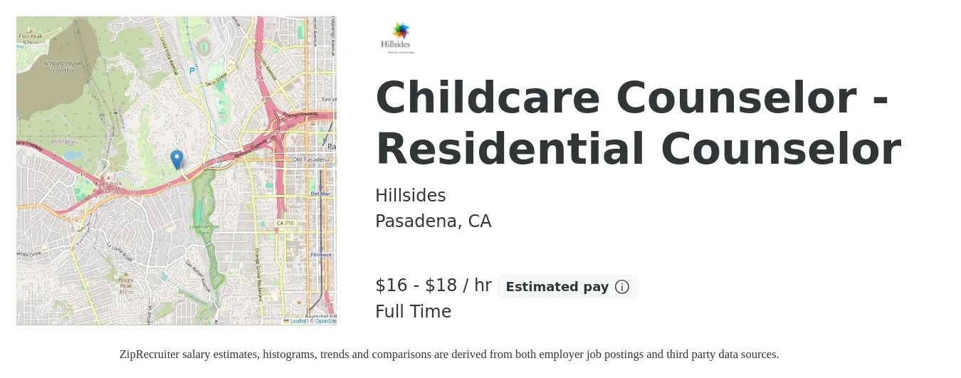 Hillsides job posting for a Childcare Counselor - Residential Counselor in Pasadena, CA with a salary of $18 to $20 Hourly with a map of Pasadena location.