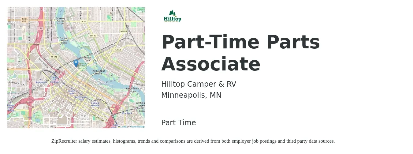 Hilltop Camper & RV job posting for a Part-Time Parts Associate in Minneapolis, MN with a salary of $17 to $24 Hourly with a map of Minneapolis location.