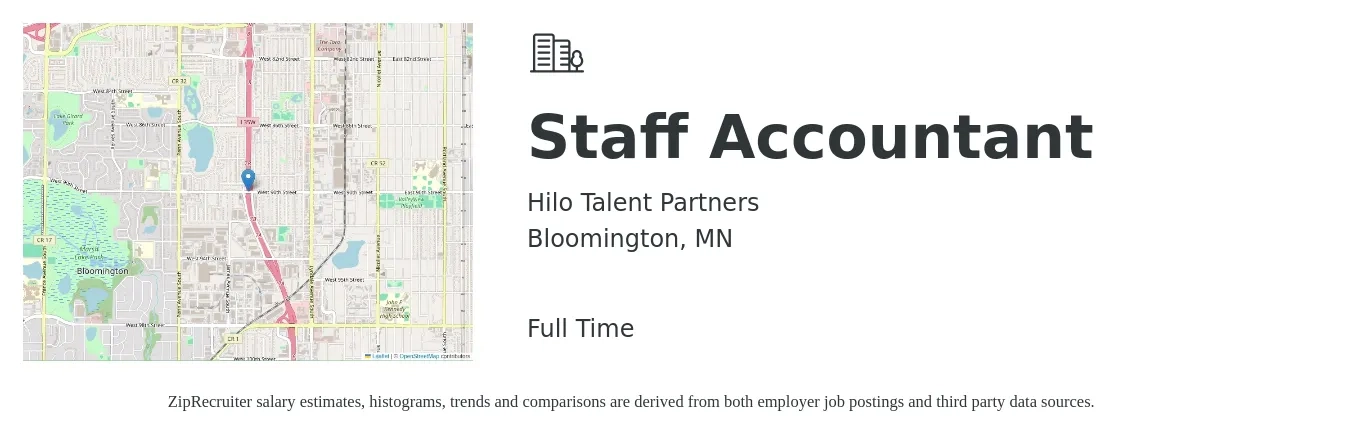 Hilo Talent Partners job posting for a Staff Accountant in Bloomington, MN with a salary of $55,300 to $72,800 Yearly with a map of Bloomington location.