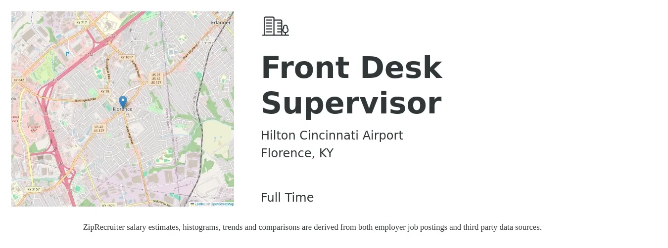 Hilton Cincinnati Airport job posting for a Front Desk Supervisor in Florence, KY with a salary of $17 to $22 Hourly with a map of Florence location.
