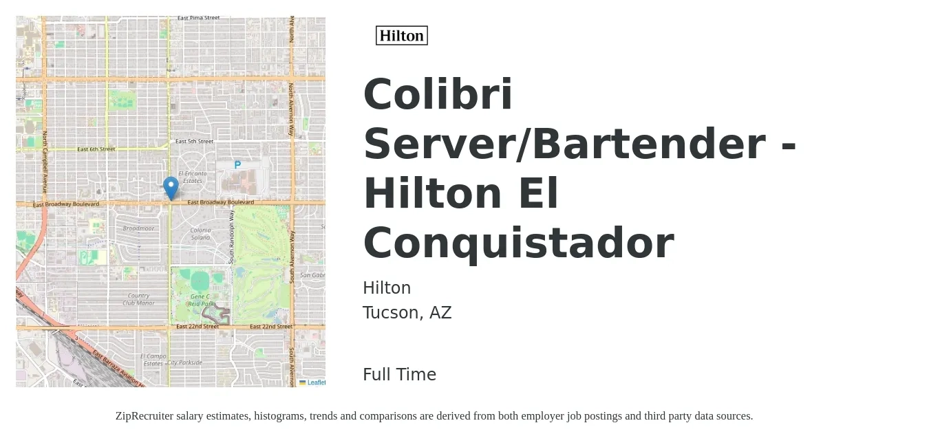Hilton job posting for a Colibri Server/Bartender - Hilton El Conquistador in Tucson, AZ with a salary of $8 to $16 Hourly with a map of Tucson location.
