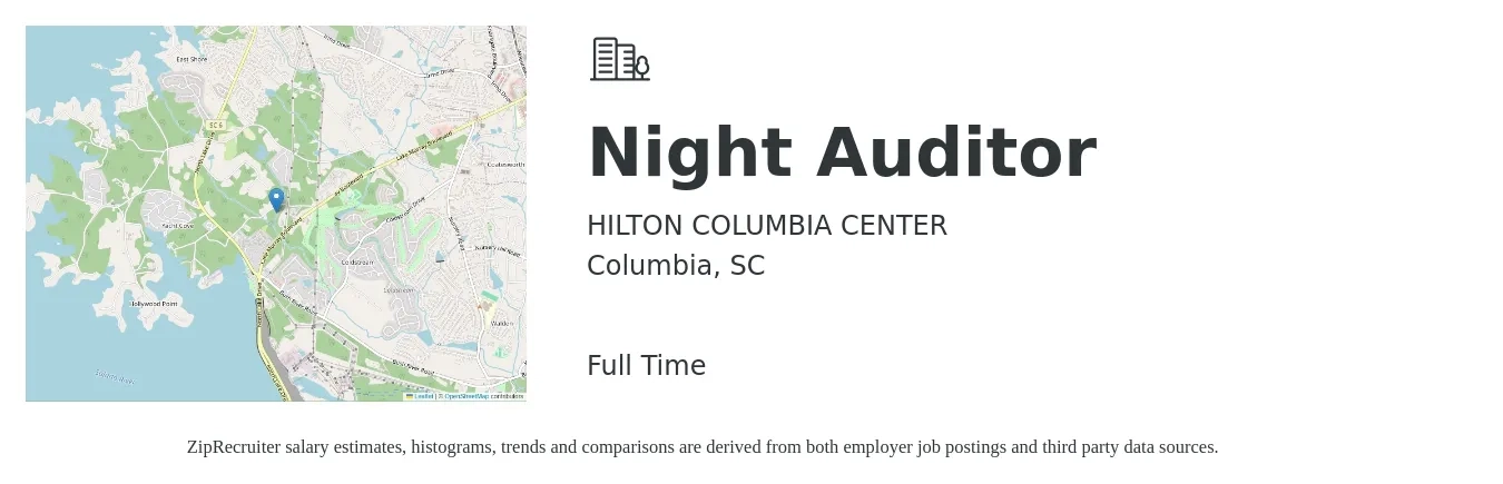 HILTON COLUMBIA CENTER job posting for a Night Auditor in Columbia, SC with a salary of $14 to $18 Hourly with a map of Columbia location.