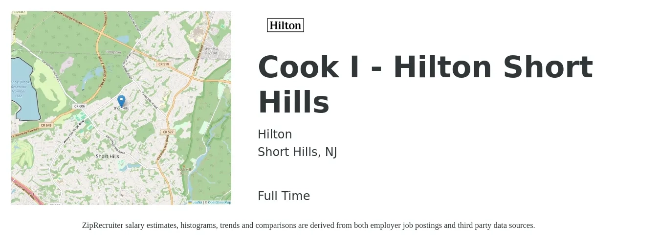 Hilton job posting for a Cook I - Hilton Short Hills in Short Hills, NJ with a salary of $15 to $20 Hourly with a map of Short Hills location.