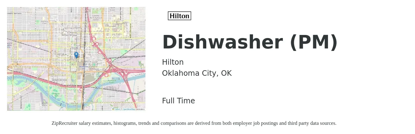 Hilton job posting for a Dishwasher (PM) in Oklahoma City, OK with a salary of $12 to $16 Hourly with a map of Oklahoma City location.