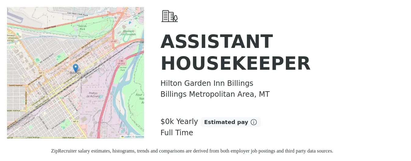 Hilton Garden Inn Billings job posting for a ASSISTANT HOUSEKEEPER in Billings Metropolitan Area, MT with a salary of $16 to $17 Yearly with a map of Billings Metropolitan Area location.