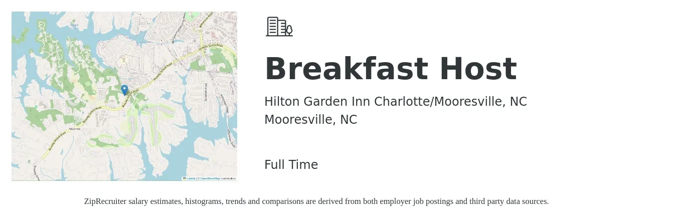 Hilton Garden Inn Charlotte/Mooresville, NC job posting for a Breakfast Host in Mooresville, NC with a salary of $12 to $15 Hourly with a map of Mooresville location.
