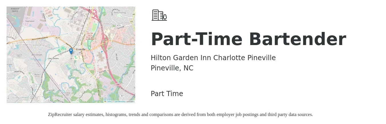 Hilton Garden Inn Charlotte Pineville job posting for a Part-Time Bartender in Pineville, NC with a salary of $10 to $18 Hourly with a map of Pineville location.
