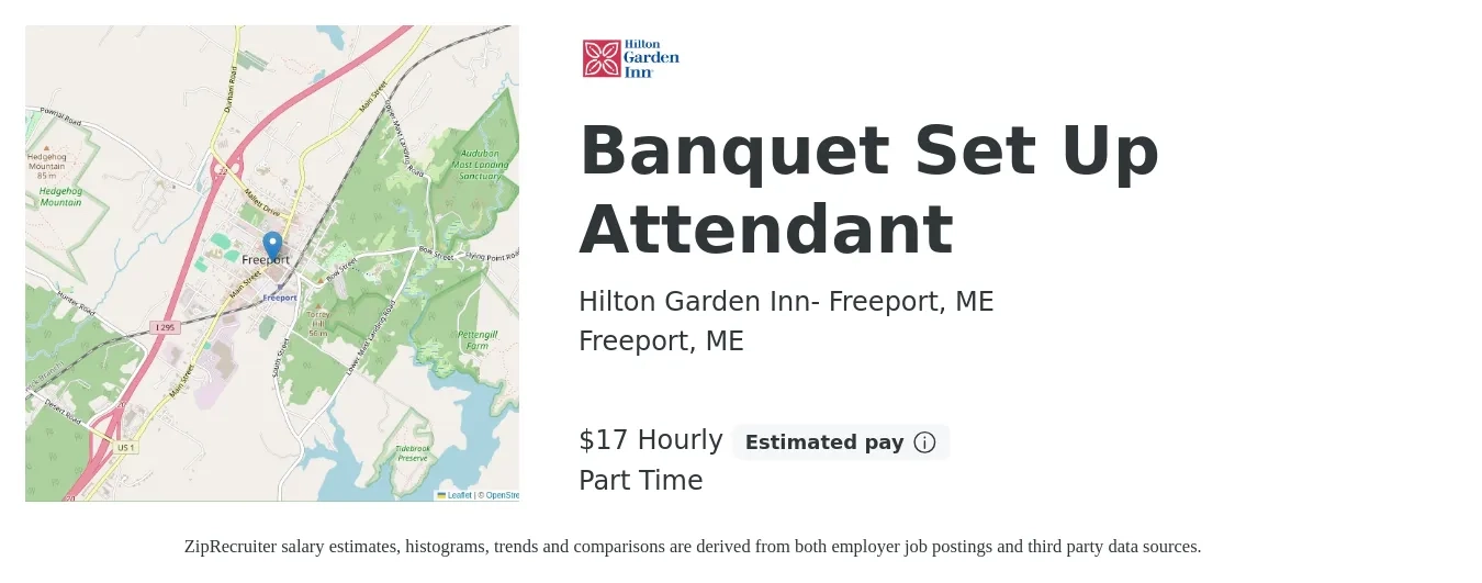 Hilton Garden Inn- Freeport, ME job posting for a Banquet Set Up Attendant in Freeport, ME with a salary of $18 Hourly with a map of Freeport location.