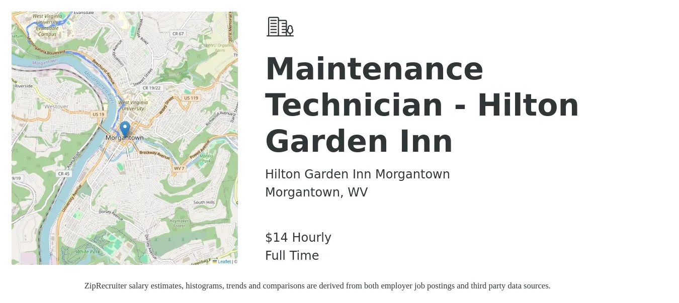 Hilton Garden Inn Morgantown job posting for a Maintenance Technician - Hilton Garden Inn in Morgantown, WV with a salary of $15 Hourly with a map of Morgantown location.