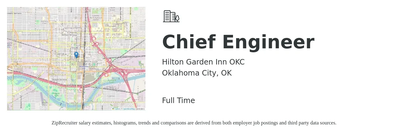 Hilton Garden Inn OKC job posting for a Chief Engineer in Oklahoma City, OK with a salary of $54,800 to $111,500 Yearly with a map of Oklahoma City location.