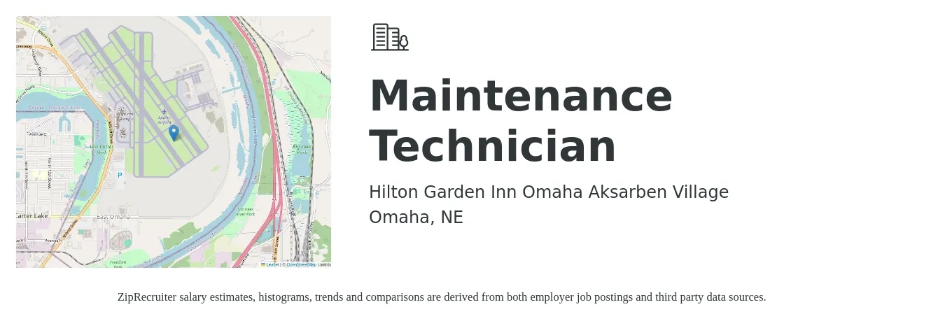 Hilton Garden Inn Omaha Aksarben Village job posting for a Maintenance Technician in Omaha, NE with a salary of $18 to $26 Hourly with a map of Omaha location.