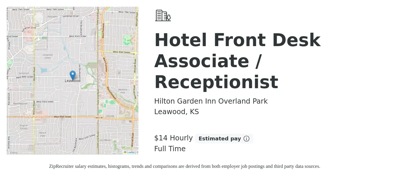 Hilton Garden Inn Overland Park job posting for a Hotel Front Desk Associate / Receptionist in Leawood, KS with a salary of $15 Hourly with a map of Leawood location.
