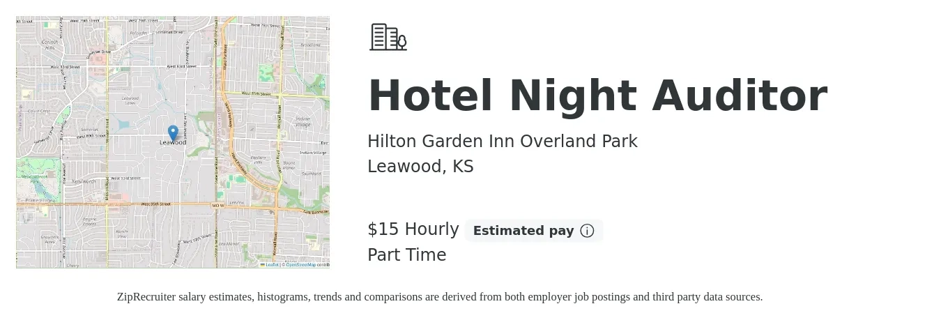 Hilton Garden Inn Overland Park job posting for a Hotel Night Auditor in Leawood, KS with a salary of $16 Hourly with a map of Leawood location.