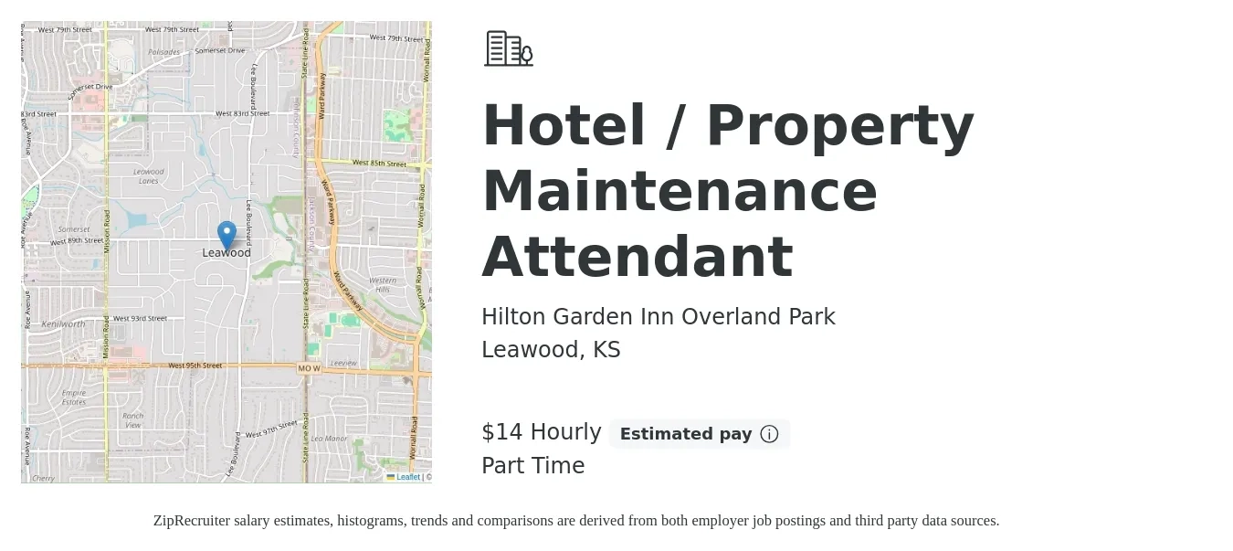 Hilton Garden Inn Overland Park job posting for a Hotel / Property Maintenance Attendant in Leawood, KS with a salary of $15 Hourly with a map of Leawood location.