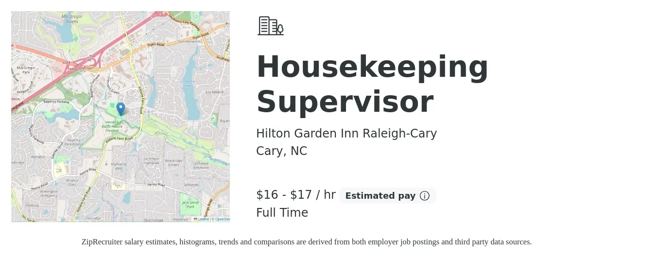 Hilton Garden Inn Raleigh-Cary job posting for a Housekeeping Supervisor in Cary, NC with a salary of $18 to $18 Hourly with a map of Cary location.
