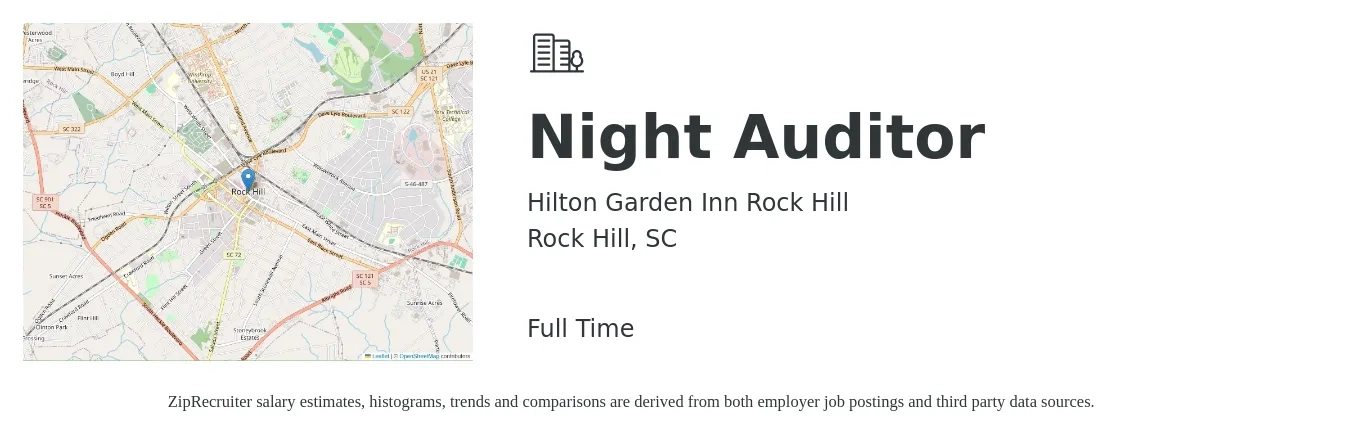 Hilton Garden Inn Rock Hill job posting for a Night Auditor in Rock Hill, SC with a salary of $12 to $16 Hourly with a map of Rock Hill location.