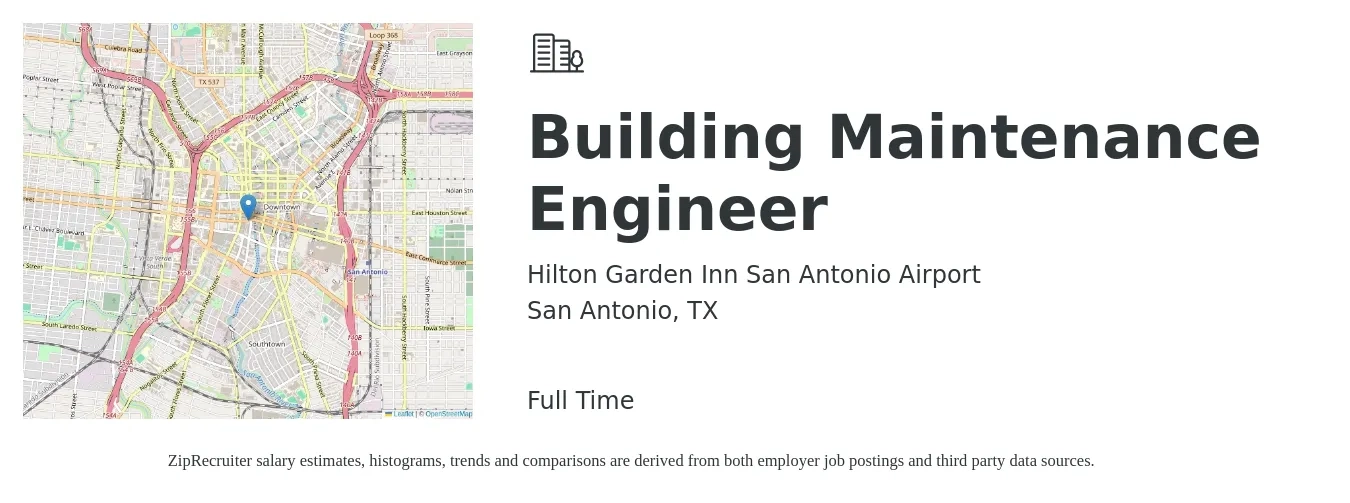 Hilton Garden Inn San Antonio Airport job posting for a Building Maintenance Engineer in San Antonio, TX with a salary of $17 to $28 Hourly with a map of San Antonio location.