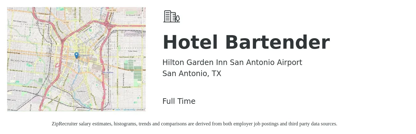 Hilton Garden Inn San Antonio Airport job posting for a Hotel Bartender in San Antonio, TX with a salary of $9 to $17 Hourly with a map of San Antonio location.