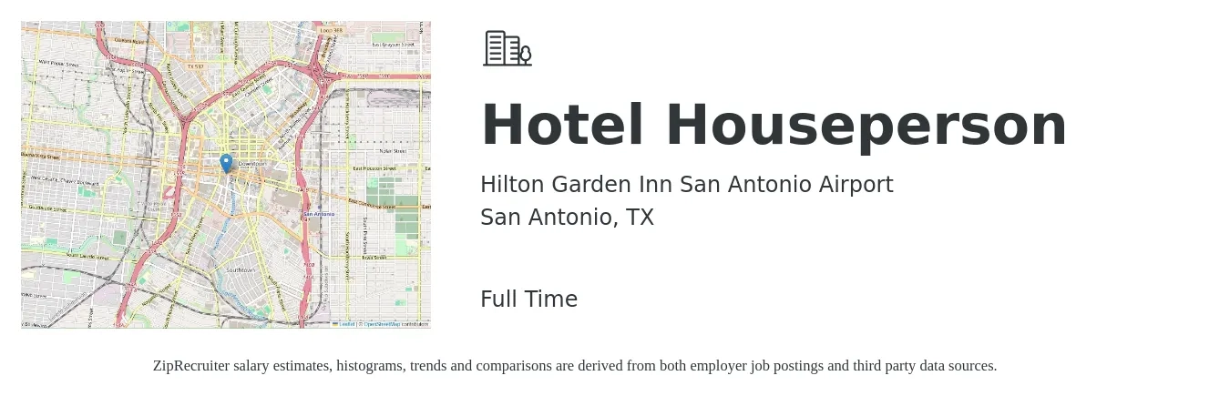 Hilton Garden Inn San Antonio Airport job posting for a Hotel Houseperson in San Antonio, TX with a salary of $13 to $15 Hourly with a map of San Antonio location.