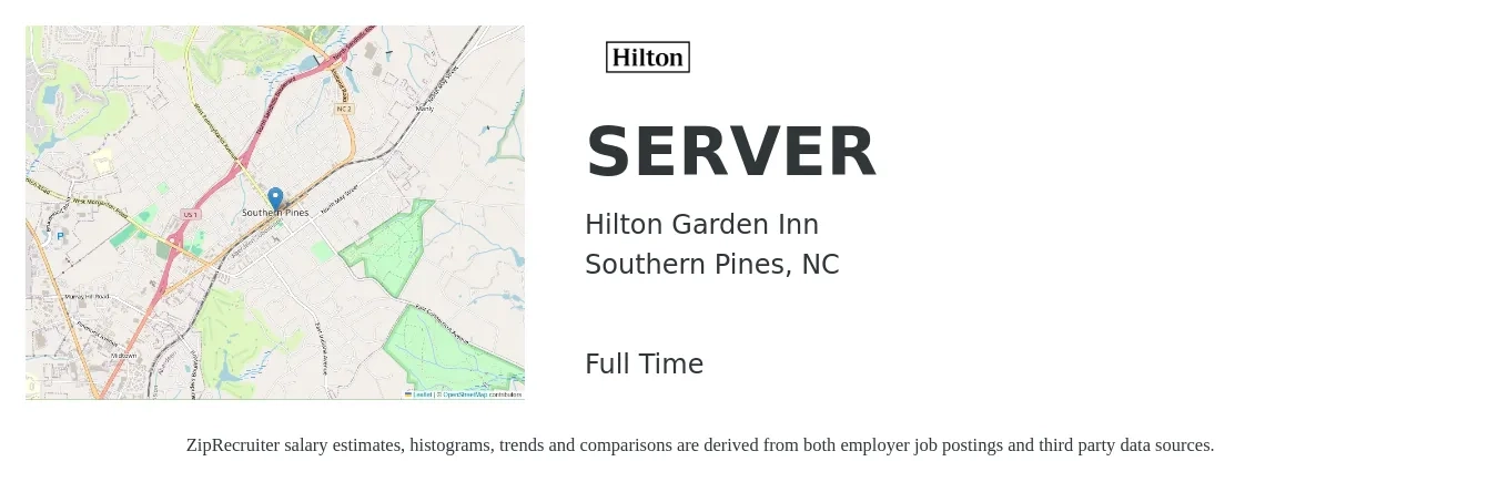 Hilton Garden Inn job posting for a SERVER in Southern Pines, NC with a salary of $9 to $15 Hourly with a map of Southern Pines location.