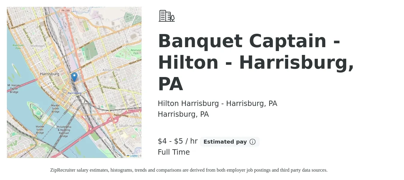Hilton Harrisburg - Harrisburg, PA job posting for a Banquet Captain - Hilton - Harrisburg, PA in Harrisburg, PA with a salary of $4 to $5 Hourly with a map of Harrisburg location.