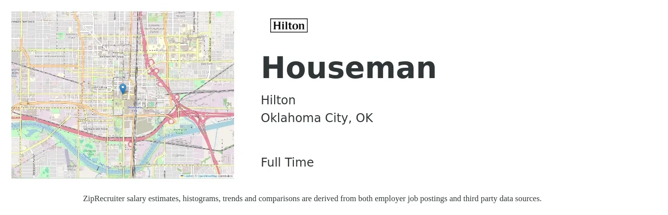 Hilton job posting for a Houseman in Oklahoma City, OK with a salary of $12 to $16 Hourly with a map of Oklahoma City location.
