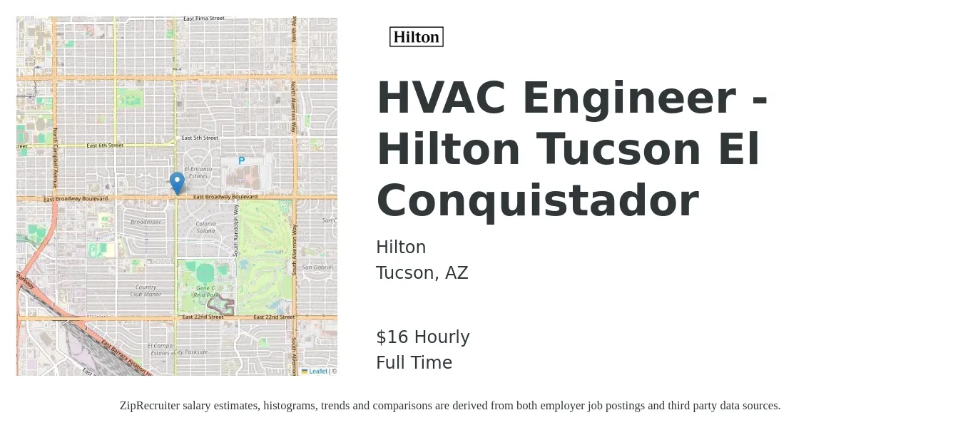 Hilton job posting for a HVAC Engineer - Hilton Tucson El Conquistador in Tucson, AZ with a salary of $17 Hourly with a map of Tucson location.