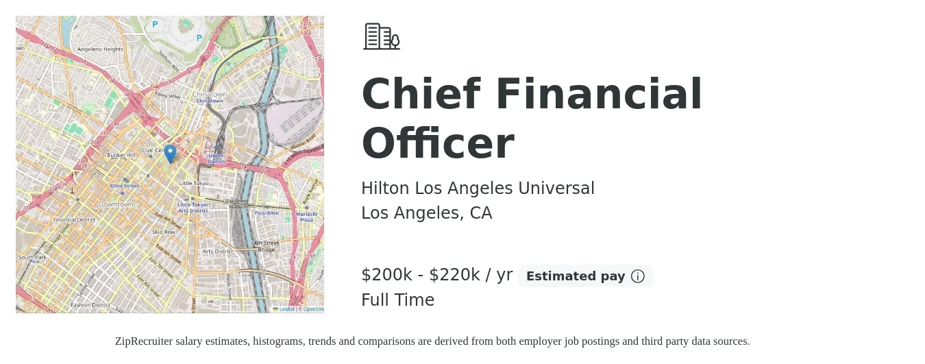Hilton Los Angeles Universal job posting for a Chief Financial Officer in Los Angeles, CA with a salary of $200,000 to $220,000 Yearly with a map of Los Angeles location.