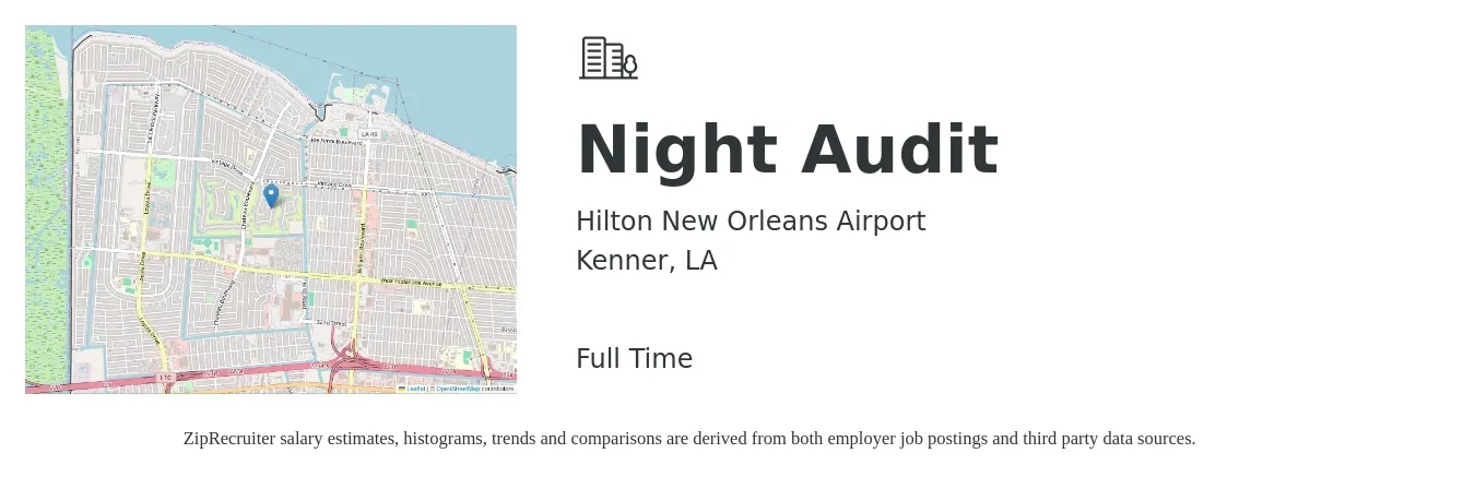Hilton New Orleans Airport job posting for a Night Audit in Kenner, LA with a salary of $12 to $16 Hourly with a map of Kenner location.