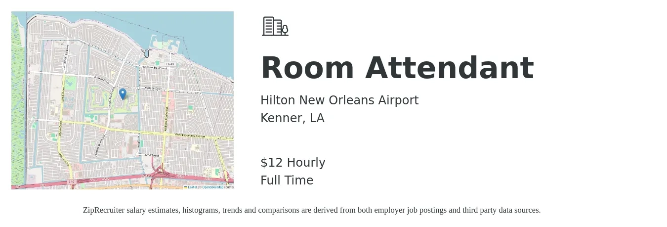 Hilton New Orleans Airport job posting for a Room Attendant in Kenner, LA with a salary of $12 Hourly with a map of Kenner location.