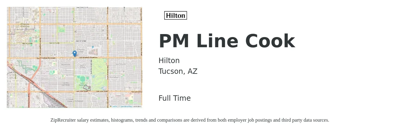 Hilton job posting for a PM Line Cook in Tucson, AZ with a salary of $14 to $17 Hourly with a map of Tucson location.