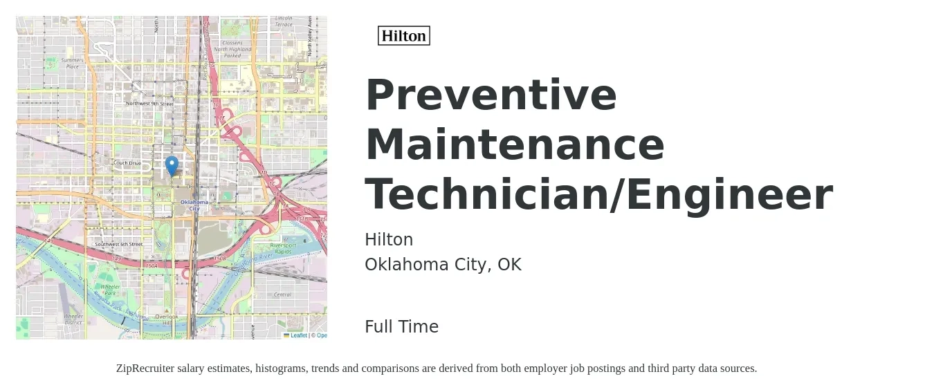 Hilton job posting for a Preventive Maintenance Technician/Engineer in Oklahoma City, OK with a salary of $17 to $23 Hourly with a map of Oklahoma City location.