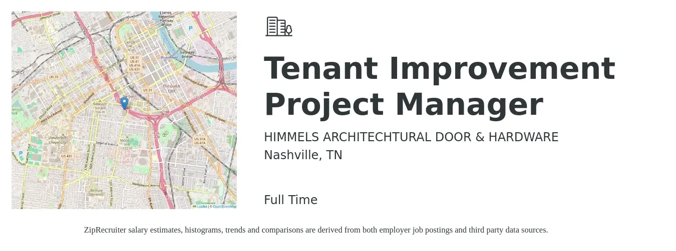 HIMMELS ARCHITECHTURAL DOOR & HARDWARE job posting for a Tenant Improvement Project Manager in Nashville, TN with a salary of $65,000 to $100,000 Yearly with a map of Nashville location.